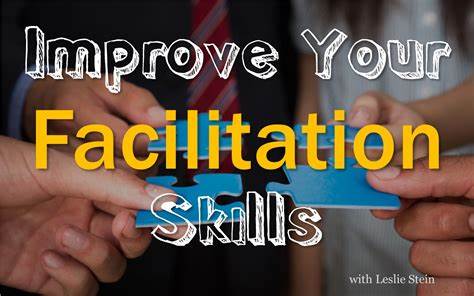 Facilitation Skills