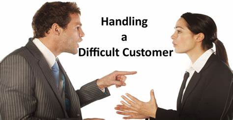 Handling a Difficult Customer