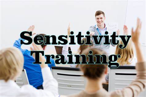 Sensitivity Training